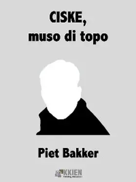 Bakker |  CISKE, muso di topo | eBook | Sack Fachmedien