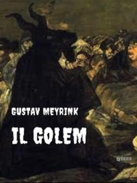 Meyrink |  Il golem | eBook | Sack Fachmedien