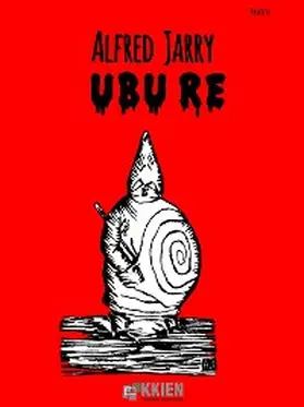 Jarry |  Ubu Re | eBook | Sack Fachmedien