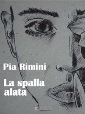 Rimini |  La spalla alata | eBook | Sack Fachmedien