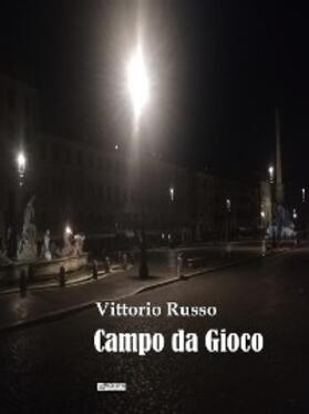 Russo |  Campo da gioco | eBook | Sack Fachmedien