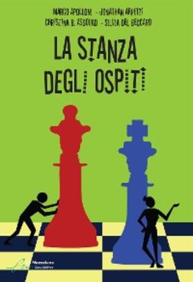 Apolloni / Arpetti / Assouad B. |  La stanza degli ospiti | eBook | Sack Fachmedien