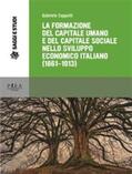 Cappelli |  La formazione del capitale umano e del capitale sociale nello sviluppo economico italiano (1861-1913) | eBook | Sack Fachmedien
