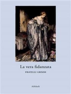 Grimm |  La vera fidanzata | eBook | Sack Fachmedien