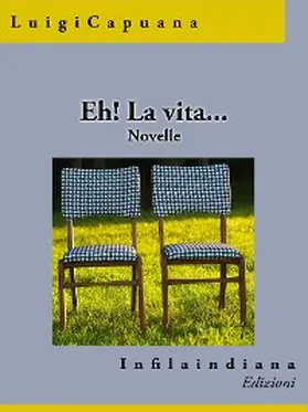Capuana |  Eh! La vita... | eBook | Sack Fachmedien