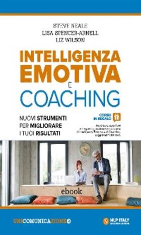 Neale / Spencer-Arnell / Wilson | Intelligenza emotiva e coaching | E-Book | sack.de