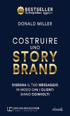 Miller |  Costruire uno storybrand | eBook | Sack Fachmedien