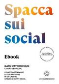 Vaynerchuk |  Spacca sui social | eBook | Sack Fachmedien