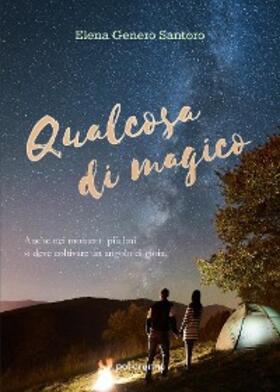 Santoro |  Qualcosa di magico | eBook | Sack Fachmedien