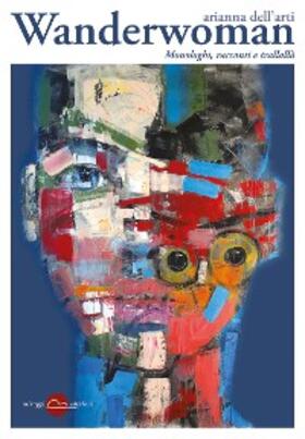 Dell'Arti |  Wanderwoman | eBook | Sack Fachmedien