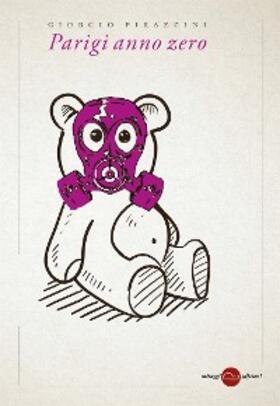 Pirazzini |  Parigi anno zero | eBook | Sack Fachmedien