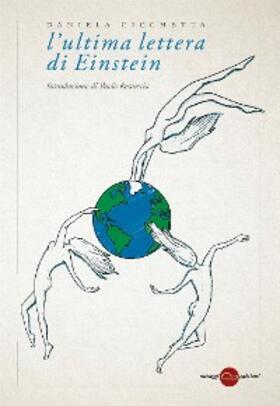 Cicchetta |  L'ultima lettera di Einstein | eBook | Sack Fachmedien