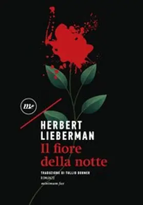 Lieberman |  Il fiore della notte | eBook | Sack Fachmedien