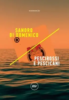 Di Domenico |  Pescirossi e pescicani | eBook | Sack Fachmedien