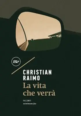 Raimo |  La vita che verrà | eBook | Sack Fachmedien