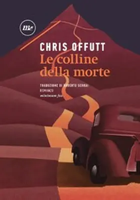 Offutt |  Le colline della morte | eBook | Sack Fachmedien