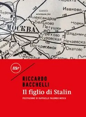 Bacchelli |  Il figlio di Stalin | eBook | Sack Fachmedien