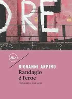 Arpino |  Randagio è l'eroe | eBook | Sack Fachmedien