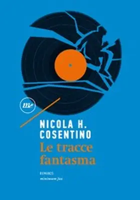 Cosentino |  Le tracce fantasma | eBook | Sack Fachmedien