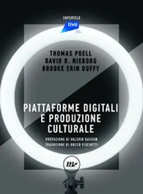 Poell / Nieborg / Duffy |  Piattaforme digitali e produzione culturale | eBook | Sack Fachmedien