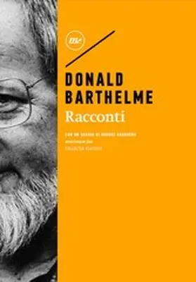 Barthelme |  Racconti | eBook | Sack Fachmedien