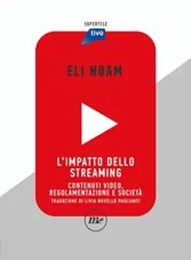 Noam |  L'impatto dello streaming | eBook | Sack Fachmedien