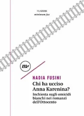 Fusini |  Chi ha ucciso Anna Karenina? | eBook | Sack Fachmedien