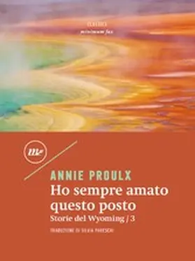 Proulx |  Ho sempre amato questo posto | eBook | Sack Fachmedien