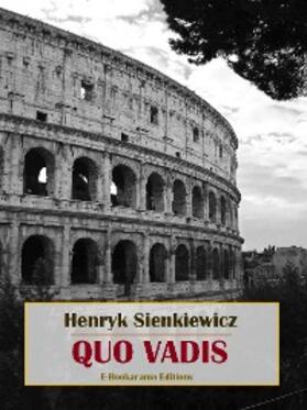 Sienkiewicz |  Quo Vadis | eBook | Sack Fachmedien