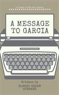 Hubbard |  A message to Garcia | eBook | Sack Fachmedien