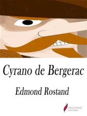 Rostand |  Cyrano de Bergerac | eBook | Sack Fachmedien