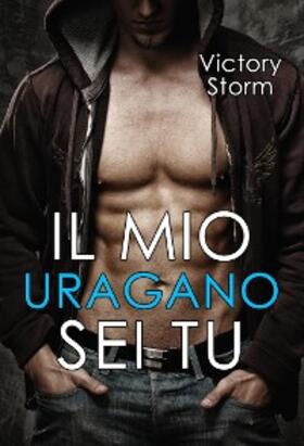 Storm |  Il mio uragano sei tu | eBook | Sack Fachmedien