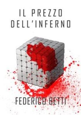 Betti |  Il prezzo dell'inferno | eBook | Sack Fachmedien