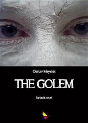 Meyrink |  The Golem | eBook | Sack Fachmedien