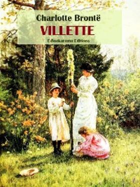 Bronte¨ |  Villette | eBook | Sack Fachmedien