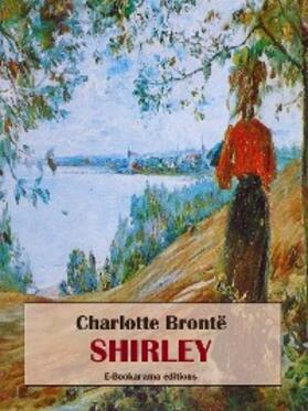 Bronte¨ |  Shirley | eBook | Sack Fachmedien