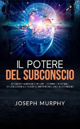Murphy |  Il Potere del Subconscio (Tradotto) | eBook | Sack Fachmedien
