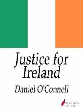 O'Connell |  Justice for Ireland | eBook | Sack Fachmedien