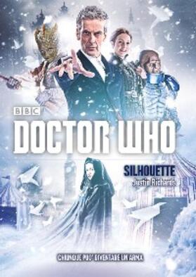 Richards |  Doctor Who - Silhouette | eBook | Sack Fachmedien