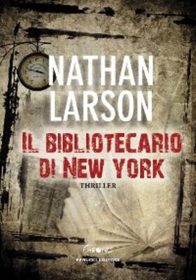 Larson |  Il bibliotecario di New York | eBook | Sack Fachmedien