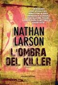 Larson |  L'ombra del killer | eBook | Sack Fachmedien