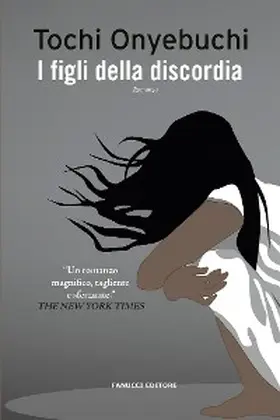Onyebuchi |  I figli della discordia | eBook | Sack Fachmedien