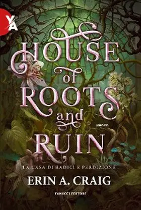 Craig |  House of Roots and Ruins. La casa di radici e perdizione | eBook | Sack Fachmedien