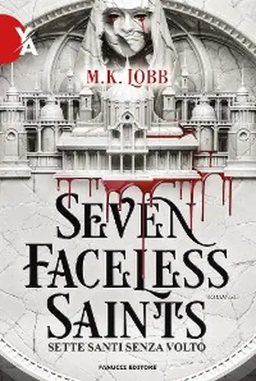 Lobb |  Seven Faceless Saints. Sette santi senza volto | eBook | Sack Fachmedien