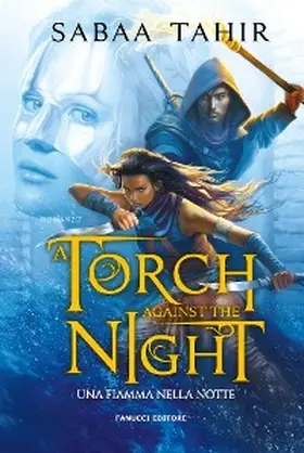 Tahir |  A Torch Against the Night. Una fiamma nella notte | eBook | Sack Fachmedien