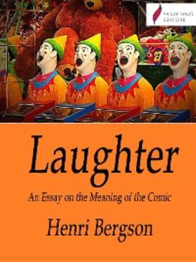 Bergson |  Laughter | eBook | Sack Fachmedien