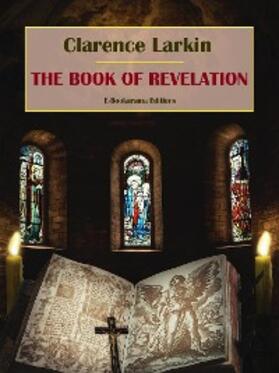 Larkin |  The Book of Revelation | eBook | Sack Fachmedien