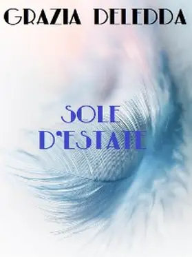 Deledda |  Sole d'estate | eBook | Sack Fachmedien