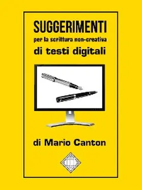 Canton |  Suggerimenti per la scrittura non-creativa di testi digitali | eBook | Sack Fachmedien