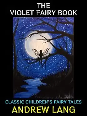 Lang |  The Violet Fairy Book | eBook | Sack Fachmedien